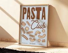 Load image into Gallery viewer, Pasta Club Print