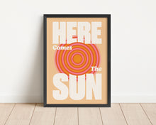 Load image into Gallery viewer, *Framed* Here Comes The Sun Print