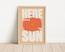 Load image into Gallery viewer, *Framed* Here Comes The Sun Print