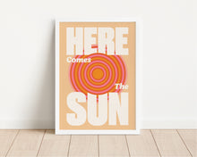 Load image into Gallery viewer, *Framed* Here Comes The Sun Print
