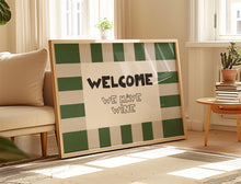 Load image into Gallery viewer, Welcome We Have Wine Print