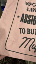 Load image into Gallery viewer, SECONDS SALE Is Your Muffin Buttered? Heavyweight Tote Bag