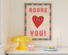 Load image into Gallery viewer, Adore You! Print