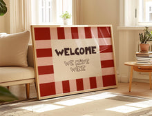 Load image into Gallery viewer, Welcome We Have Wine Print