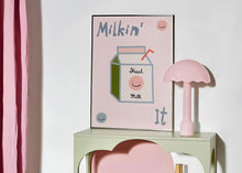 Load image into Gallery viewer, Milkin' It Print