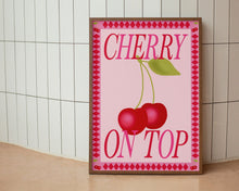 Load image into Gallery viewer, Cherry On Top Print