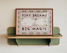 Load image into Gallery viewer, Tiny Dreams Big Magic Kids Print