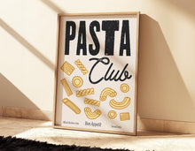 Load image into Gallery viewer, Pasta Club Print