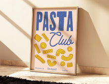 Load image into Gallery viewer, Pasta Club Print