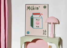 Load image into Gallery viewer, Milkin' It Print