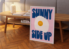Load image into Gallery viewer, Sunny Side Up Print