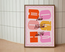Load image into Gallery viewer, Boogie All Night Long Print