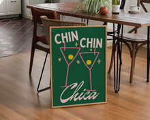 Load image into Gallery viewer, Chin Chin Chica Print