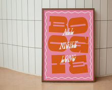 Load image into Gallery viewer, Boogie All Night Long Print