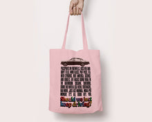 Load image into Gallery viewer, Keep Driving Heavyweight Tote Bag in Pink