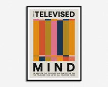 Load image into Gallery viewer, Televised Mind Print