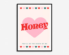 Load image into Gallery viewer, Honey Print