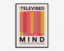 Load image into Gallery viewer, Televised Mind Print