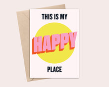 Load image into Gallery viewer, This Is My Happy Place Greeting Card