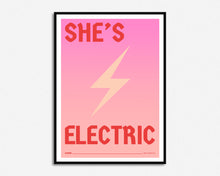 Load image into Gallery viewer, She's Electric Print