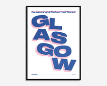 Load image into Gallery viewer, Glasgow Print