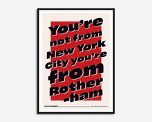 Load image into Gallery viewer, You're Not From New York Music Print