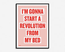 Load image into Gallery viewer, Gonna Start A Revolution Print