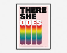 Load image into Gallery viewer, There She Goes Print