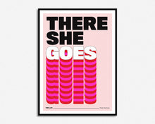 Load image into Gallery viewer, There She Goes Print
