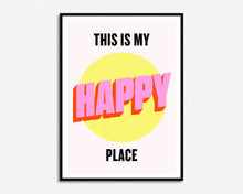 Load image into Gallery viewer, As Seen in John Lewis | This Is My Happy Place Print