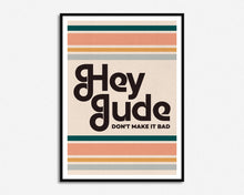 Load image into Gallery viewer, Hey Jude Print