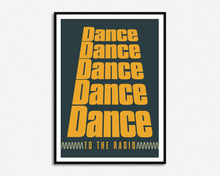 Load image into Gallery viewer, Dance To The Radio Print