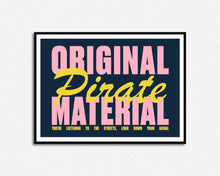 Load image into Gallery viewer, Original Pirate Material Print