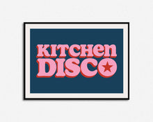 Load image into Gallery viewer, Kitchen Disco | Home Decor Phrase Print