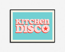 Load image into Gallery viewer, Kitchen Disco | Home Decor Phrase Print