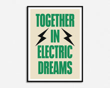 Load image into Gallery viewer, Together In Electric Dreams Print