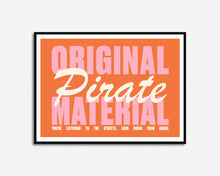 Load image into Gallery viewer, Original Pirate Material Print