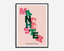 Load image into Gallery viewer, Manchester Typography Print