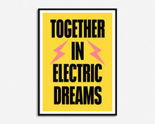 Load image into Gallery viewer, Together In Electric Dreams Print