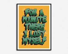 Load image into Gallery viewer, I Lost Myself Print