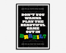 Load image into Gallery viewer, Brazil Print