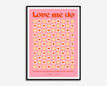 Load image into Gallery viewer, Love Me Do Print
