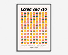 Load image into Gallery viewer, Love Me Do Print