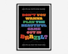 Load image into Gallery viewer, Brazil Print