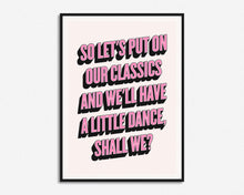 Load image into Gallery viewer, Let's Push Things Forward Print