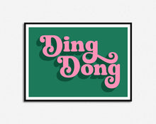 Load image into Gallery viewer, Ding Dong Print