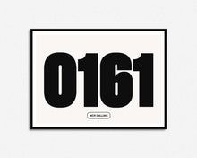 Load image into Gallery viewer, 0161 Manchester Calling Print