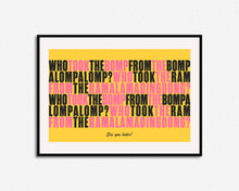 Load image into Gallery viewer, Who Took The Bomp Print