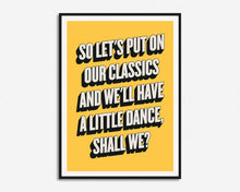 Load image into Gallery viewer, Let's Push Things Forward Print