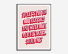 Load image into Gallery viewer, Let's Push Things Forward Print